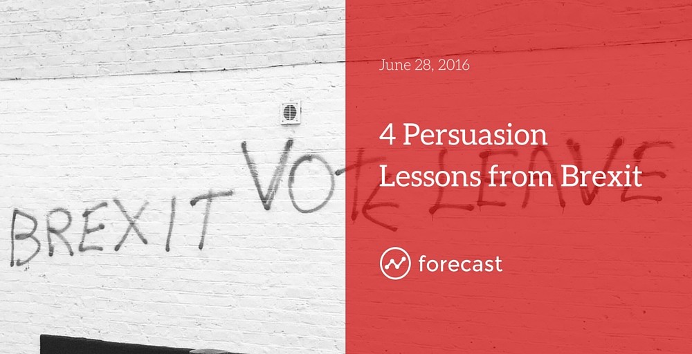 Four Persuasion Lessons from Brexit