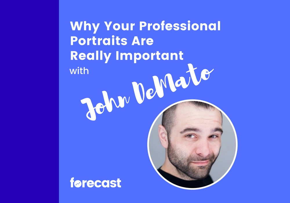 Why Your Professional Portraits Are Really Important with John DeMato